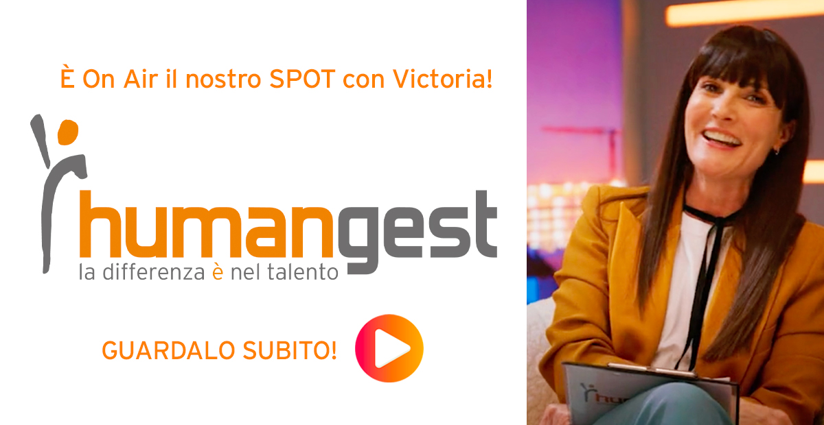 Humangest: la Differenza è nel Talento